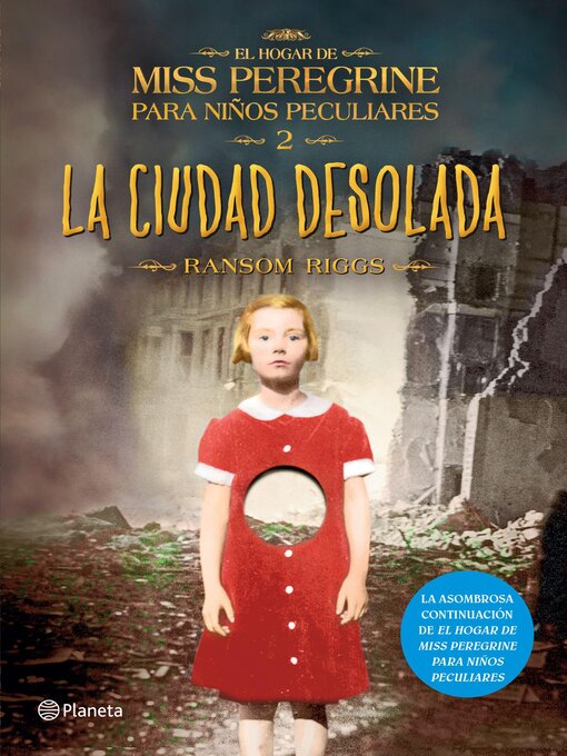 Title details for La ciudad desolada (Edición mexicana) by Ransom Riggs - Wait list